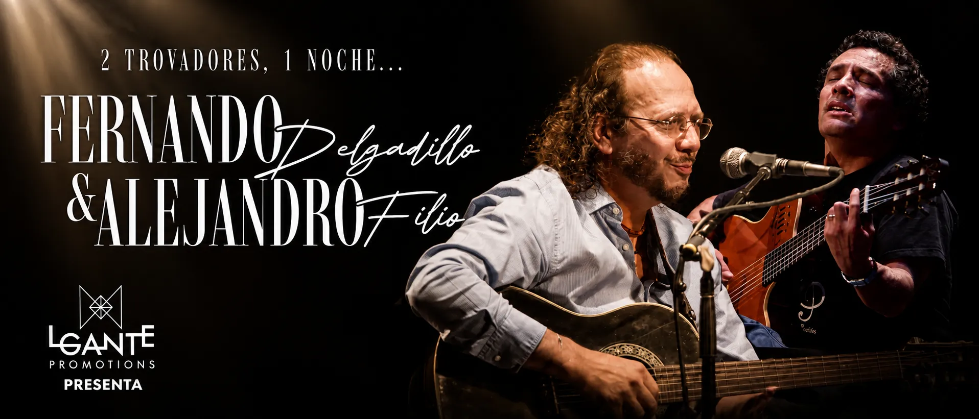 Fernando Delgadíllo y Alejandro Filio - Dos Trovadores, Una Noche