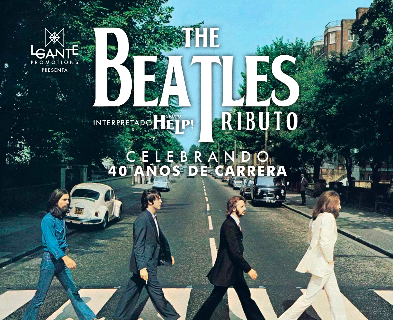 The Beatles - Help! Tributo 40 Años de Carrera
