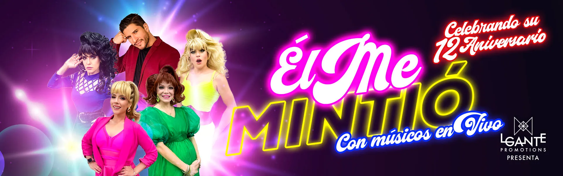 Él Me Mintió - Cena Show