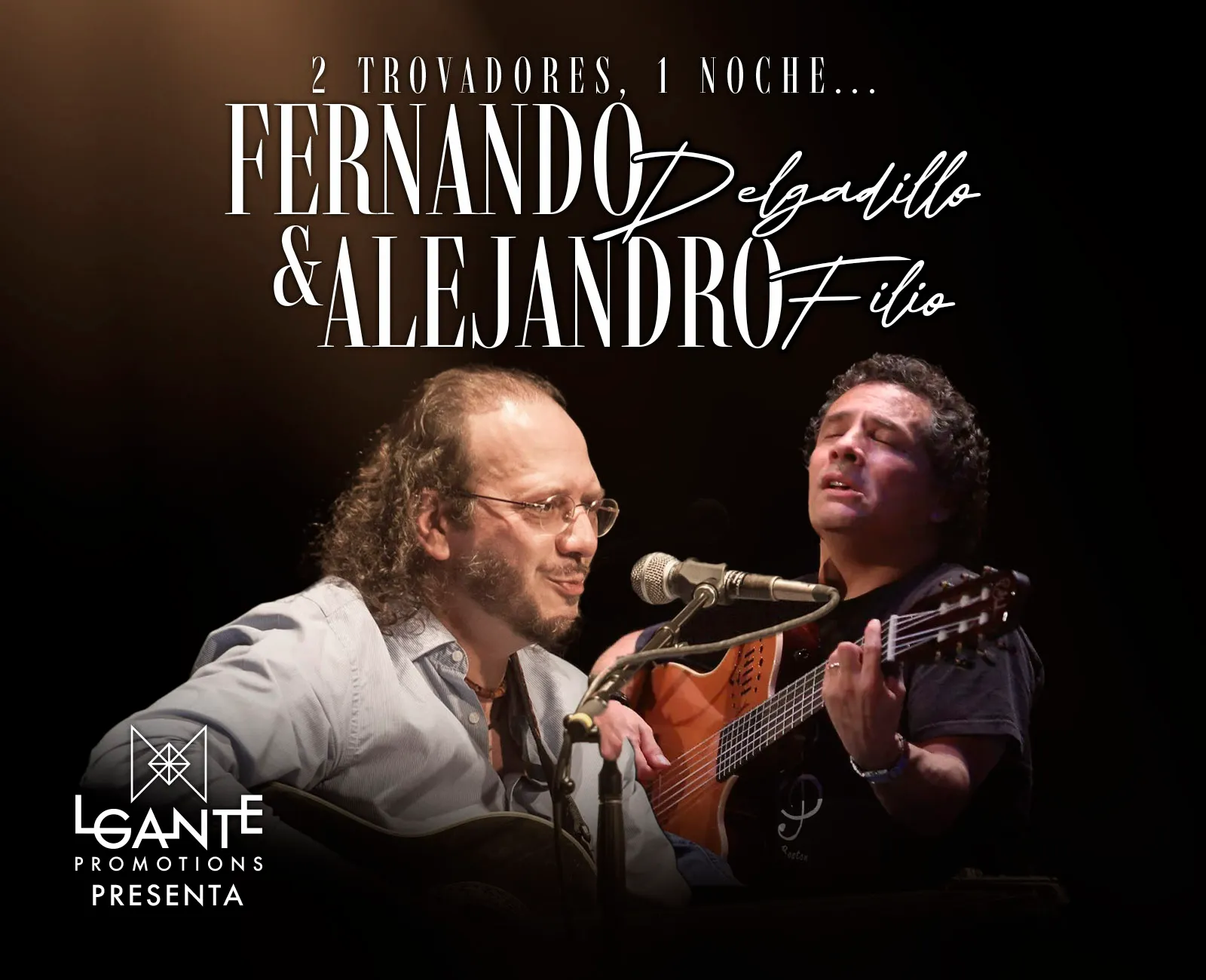 Fernando Delgadíllo y Alejandro Filio - Dos Trovadores, Una Noche